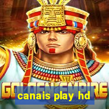 canais play hd